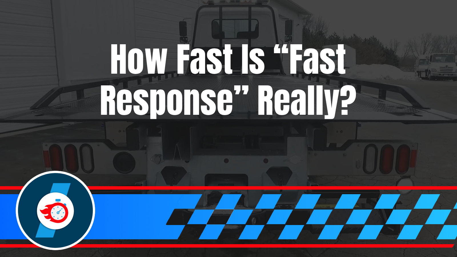 How Fast Is ‘Fast Response’? What Drivers Should Realistically Expect in Emergency Situations